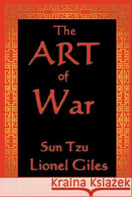 The Art of War Sun Tzu, Professor Lionel Giles 9781604593556 Wilder Publications - książka