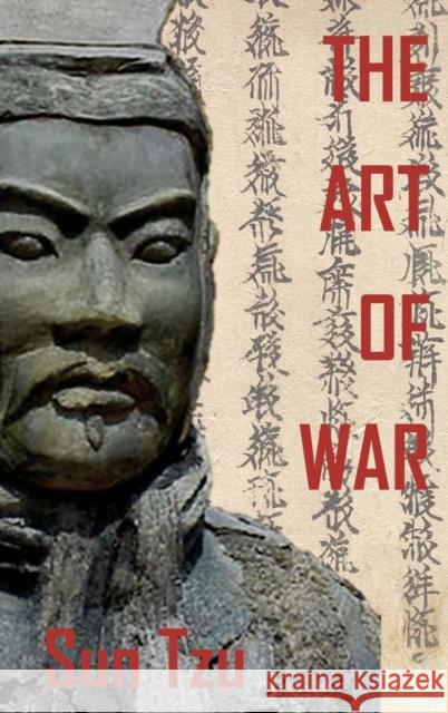 The Art of War Sun Tzu                                  Lionel Giles 9781781393970 Benediction Classics - książka