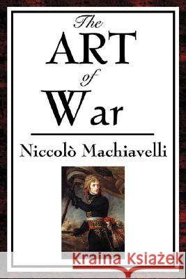 The Art of War Niccol Machiavelli 9781934451595 Wilder Publications - książka