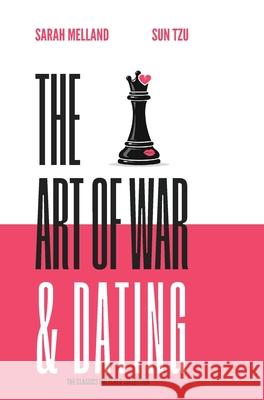 The Art of War & Dating Sarah Melland 9781969137211 Ripe Melland Media - książka