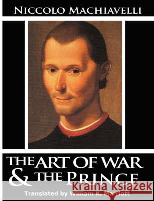 The Art of War & The Prince Machiavelli, Niccolo 9789562911009 WWW.Bnpublishing.com - książka