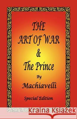 The Art of War & the Prince by Machiavelli - Special Edition Niccolo Machiavelli Henry Neville W. K. Marriott 9780976072683 El Paso Norte Press - książka