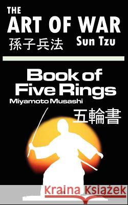The Art of War by Sun Tzu & The Book of Five Rings by Miyamoto Musashi Sun Tzu Musashi Miyamoto 9789562912501 WWW.Bnpublishing.com - książka