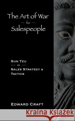 The Art of War for Salespeople Edward Craft 9780979039904 Definitive Books - książka