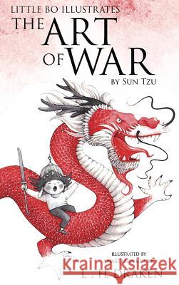 The Art of War: Little Bo Illustrates L. H. Draken Anastasiia Kuusk Sun Tzu 9780999745199 Graubar Press - książka