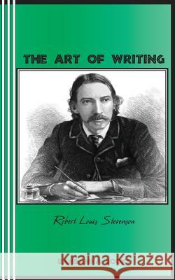 The Art of Writing Robert Louis Stevenson Sasha Newborn 9780942208825 Bandanna Books - książka