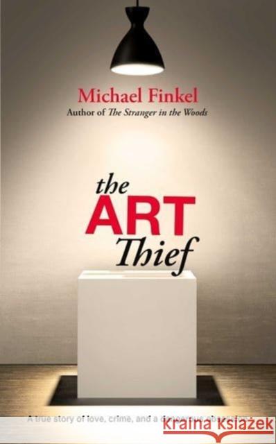 The Art Thief MICHAEL FINKEL 9781471186240 Simon & Schuster Ltd - książka