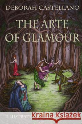 The Arte of Glamour MS Deborah Castellano 9781475218381 Createspace - książka