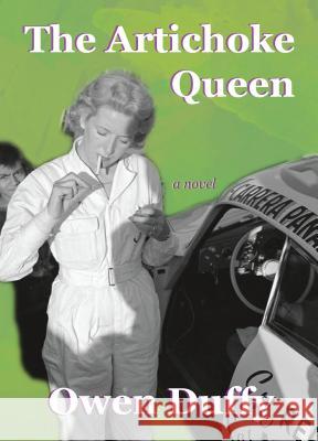 The Artichoke Queen Owen Duffy 9781604891584 Livingston Press (AL) - książka