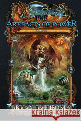 The Artifacts of Power Brian Rathbone 9781945465109 White Wolf Press, LLC - książka