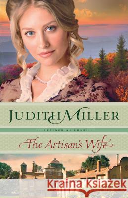 The Artisan's Wife Judith Miller (University of New England Australia) 9781410490940 Cengage Learning, Inc - książka