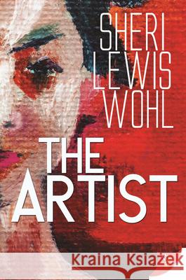 The Artist Sheri Lewis Wohl 9781636791500 Bold Strokes Books - książka