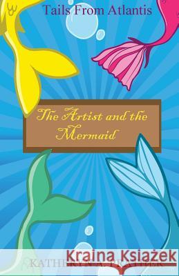 The Artist and The Mermaid Clayburn, Matthew 9781539987949 Createspace Independent Publishing Platform - książka