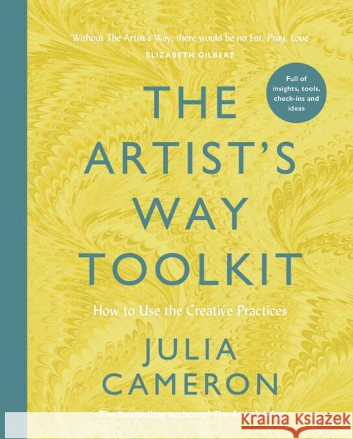 The Artist's Way Toolkit: How to Use the Creative Practices Julia Cameron 9781805222033 Profile Books Ltd - książka