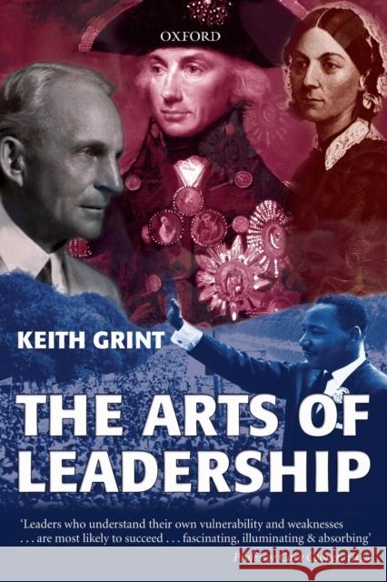 The Arts of Leadership Keith Grint 9780199244898 Oxford University Press - książka