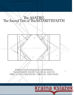 The ASATRU Tacosa Gray Ca, Rebecca *. 9781502744326 Createspace - książka