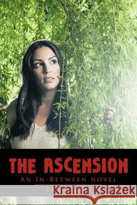 The Ascension: An In-Between Novel Shockley, T. L. 9781481708968 Authorhouse - książka