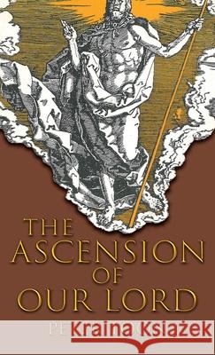 The Ascension of Our Lord Peter Toon 9781725275485 Wipf & Stock Publishers - książka