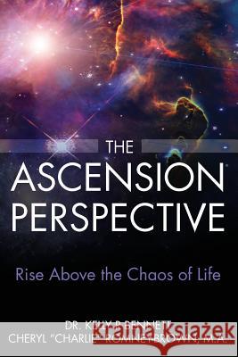 The Ascension Perspective: Rise above the chaos of life Romney-Brown, Cheryl 9781945586064 Thomas Noble Books - książka