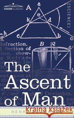 The Ascent of Man Henry Drummond 9781602061941 Cosimo Classics - książka
