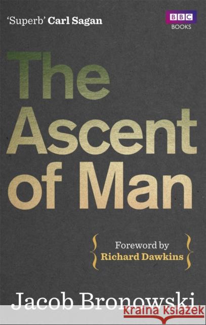 The Ascent Of Man Jacob Bronowski 9781849901154 Ebury Publishing - książka