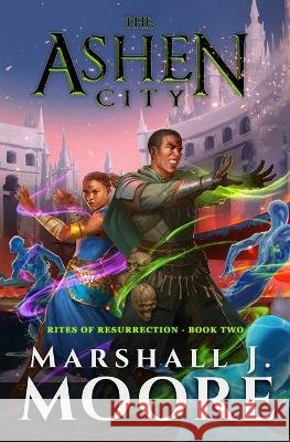 The Ashen City Marshall J Moore   9798372722903 Independently Published - książka