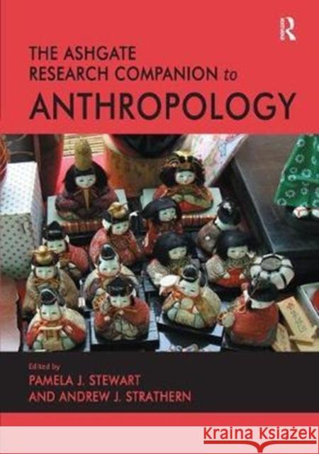 The Ashgate Research Companion to Anthropology Strathern, Andrew J. 9780815347415  - książka