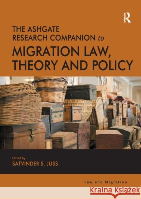 The Ashgate Research Companion to Migration Law, Theory and Policy  9780367191931 Taylor and Francis - książka