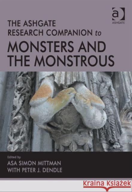 The Ashgate Research Companion to Monsters and the Monstrous  9781472418012  - książka