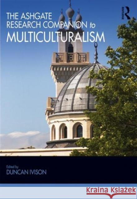 The Ashgate Research Companion to Multiculturalism  9780815386063  - książka
