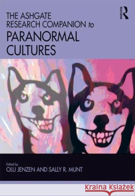 The Ashgate Research Companion to Paranormal Cultures  9780815383437  - książka