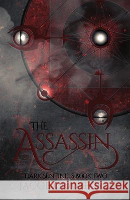 The Assassin E. V. Jacob P. E. Crawford Jacob Crawford 9780999610657 Ravenhart Press - książka