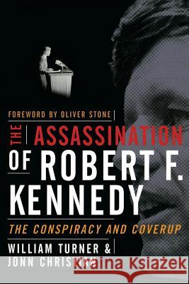 The Assassination of Robert F. Kennedy Turner William Jonn Christian 9780786719792 Carroll & Graf Publishers - książka