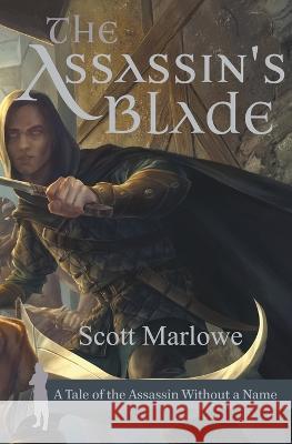 The Assassin's Blade Marlowe, Scott 9798201277611 Umberland Press - książka