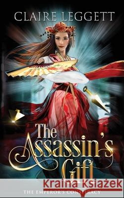 The Assassin's Gift Claire Boston 9781925696516 Bantilly Publishing - książka