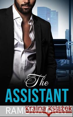 The Assistant Ramona Gray 9781926483665 Kelly Ketchell - książka