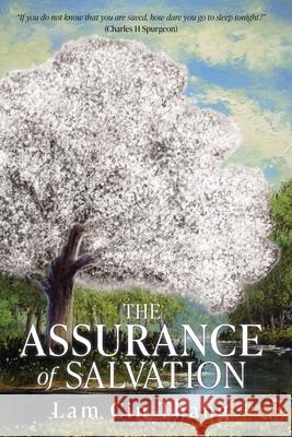 The Assurance of Salvation Lam Cin Thang 9781662899713 Xulon Press - książka