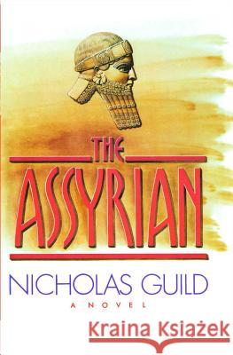 The Assyrian Guild 9781476783871 Scribner Book Company - książka