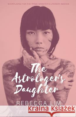 The Astrologer's Daughter Rebecca Lim 9780648468608 High Street Publishing Company - książka