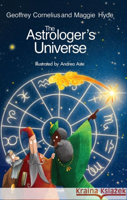 The Astrologer's Universe Maggie Hyde 9781916625341 Wessex Astrologer - książka