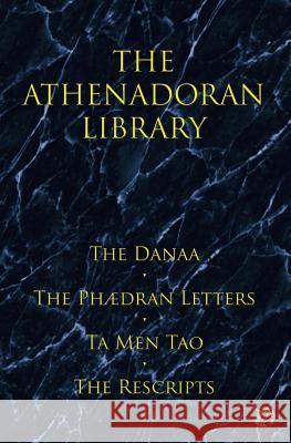 The Athenadoran Library Athenadorus 9781890000073 Danaan Press - książka