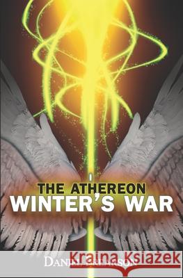 The Athereon: Winter's War Daniel Frearson 9781549690280 Independently Published - książka