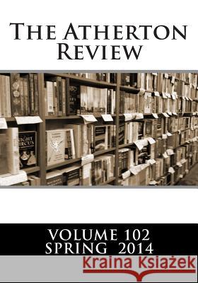 The Atherton Review The Menlo Poetr 9781492941729 Createspace - książka