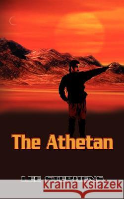 The Athetan Lee Stephens 9781403300348 Authorhouse - książka