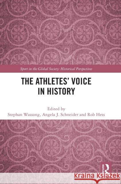 The Athletes' Voice in History  9781032389226 Taylor & Francis Ltd - książka