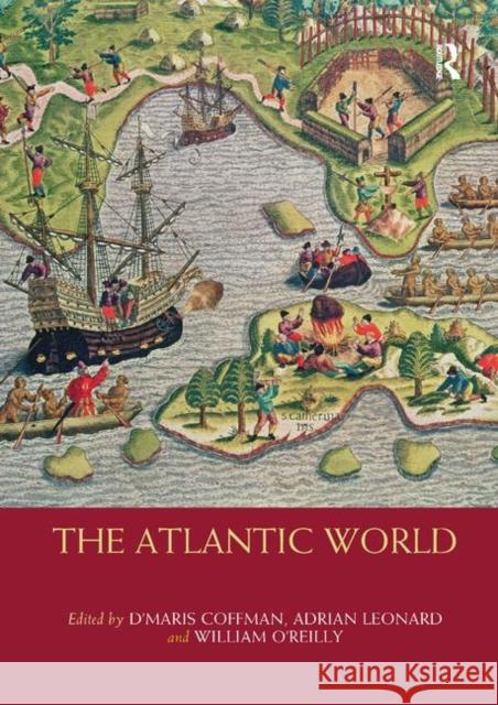 The Atlantic World  9780367865610 Taylor and Francis - książka