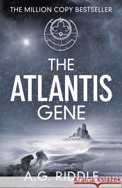 The Atlantis Gene A G Riddle 9781784970093 Bloomsbury Publishing PLC - książka