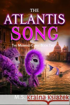 The Atlantis Song M. S. Kaminsky 9781988759074 Boerum Hill - książka