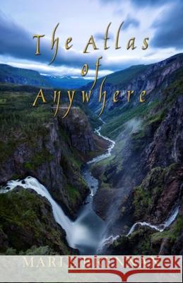 The Atlas of Anywhere Marie Brennan 9781636323435 Book View Cafe - książka