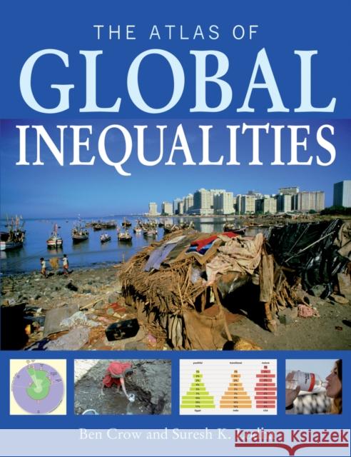 The Atlas of Global Inequalities Ben Crow 9780520268227  - książka